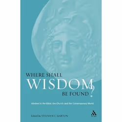 ISBN Where Shall Wisdom Be Found? (Wisdom in the Bible, the Church and the Contemporary World), English, Paperback, 416 pages