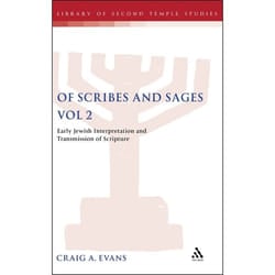 ISBN Of Scribes and Sages, Vol 2 (Early Jewish Interpretation and Transmission of Scripture)