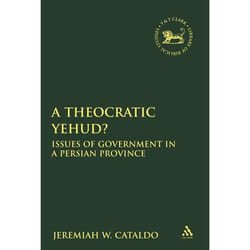 ISBN A Theocratic Yehud? (Issues of Government in a Persian Province)