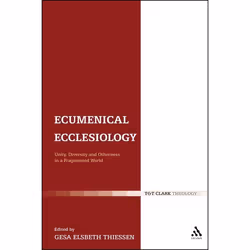 ISBN Ecumenical Ecclesiology (Unity, Diversity and Otherness in a Fragmented World), Religion, English, Paperback, 260 pages