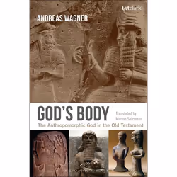 ISBN God's Body (The Anthropomorphic God in the Old Testament), English, Paperback, 200 pages