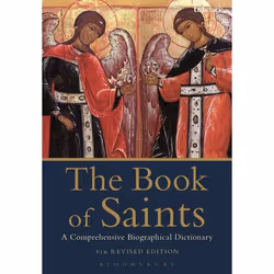ISBN The Book of Saints (A Comprehensive Biographical Dictionary), English, Paperback, 840 pages