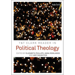 ISBN T&T Clark Reader in Political Theology