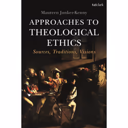 ISBN Approaches to Theological Ethics, English, Paperback, 272 pages