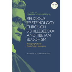 ISBN Religious Epistemology through Schillebeeckx and Tibetan Buddhism book English Paperback 264 pages