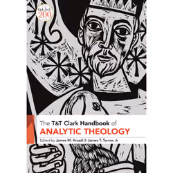 ISBN T&T Clark Handbook of Analytic Theology, English, Paperback, 544 pages