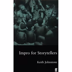 Allen & Unwin Impro for Storytellers, Art & design, English, Paperback, 400 pages