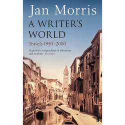 Allen & Unwin A Writer's World, Travel writing, English, Paperback, 480 pages