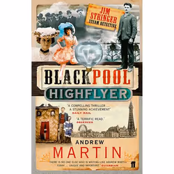 Allen & Unwin The Blackpool Highflyer, Crime fiction, English, Paperback, 352 pages