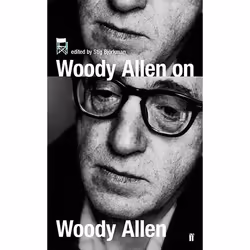 Allen & Unwin Woody Allen on Woody Allen, Art & design, English, Paperback, 432 pages