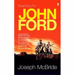 Allen & Unwin Searching for John Ford, Art & design, English, Paperback, 848 pages