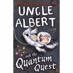 Allen & Unwin Uncle Albert and the Quantum Quest, Literary fiction, English, Paperback, 160 pages