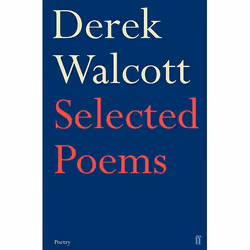 Allen & Unwin Selected Poems of Derek Walcott, Poetry, English, Paperback, 288 pages