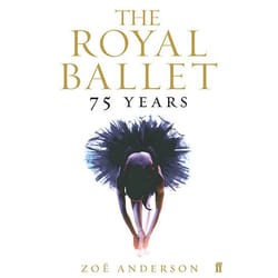 Allen & Unwin The Royal Ballet: 75 Years book Art & design English Paperback 384 pages