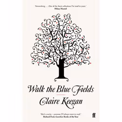 Allen & Unwin Walk the Blue Fields, Literary fiction, English, Paperback, 192 pages