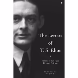 Allen & Unwin Letters of T. S. Eliot 1: 1898-1922, Literature, English, 800 pages