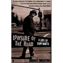 ISBN Lowside of the Road : A Life of Tom Waits book Music English Paperback 640 pages