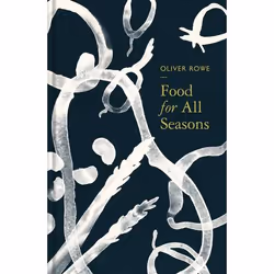 Allen & Unwin Food for All Seasons, Food & drink, English, Hardcover, 384 pages
