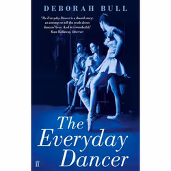 Allen & Unwin The Everyday Dancer, Art & design, English, Paperback, 224 pages