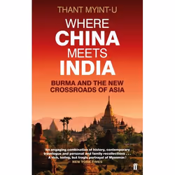 Allen & Unwin Where China Meets India, Politics, English, Paperback, 384 pages