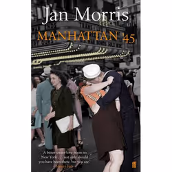 Allen & Unwin Manhattan '45, Travel writing, English, Paperback, 288 pages