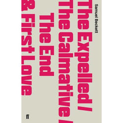 Allen & Unwin The Expelled/The Calmative/The End with First Love book Literary fiction English Paperback 128 pages