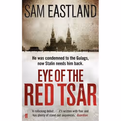 Allen & Unwin Eye of the Red Tsar, Crime fiction, English, Paperback, 464 pages