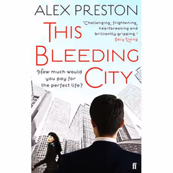 Allen & Unwin This Bleeding City, Literary fiction, English, Paperback, 352 pages