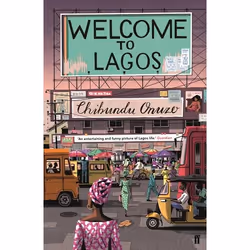 Allen & Unwin Welcome to Lagos, Fiction, English, Paperback, 256 pages