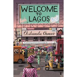 Allen & Unwin Welcome to Lagos book Fiction English Paperback 256 pages