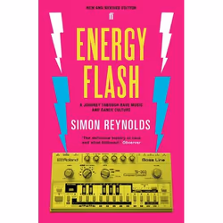 Allen & Unwin Energy Flash, Music, English, Paperback, 816 pages
