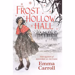 Allen & Unwin Frost Hollow Hall, Literary fiction, English, Paperback, 368 pages