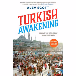 Allen & Unwin Turkish Awakening, Travel writing, English, Paperback, 368 pages