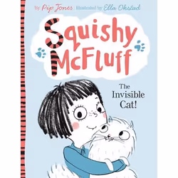 Allen & Unwin Squishy McFluff: The Invisible Cat!, Literary fiction, English, Paperback, 80 pages