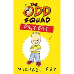 Allen & Unwin The Odd Squad: Bully Bait book Literary fiction English Paperback 240 pages