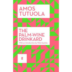 Allen & Unwin The Palm-Wine Drinkard book Literary fiction English Paperback 144 pages