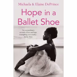 Allen & Unwin Hope in a Ballet Shoe, English, Paperback, 288 pages