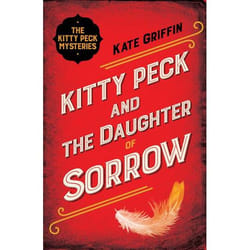 Allen & Unwin Kitty Peck and the Daughter of Sorrow book Crime fiction English Paperback 528 pages