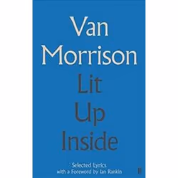 ISBN Lit Up Inside : Selected Lyrics, Music, English, Hardcover, 240 pages