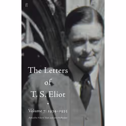 Allen & Unwin The Letters of T. S. Eliot Volume 7: 1934-1935, Biography, English, 960 pages
