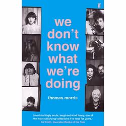 Allen & Unwin We Don't Know What We're Doing, Fiction, English, Paperback, 288 pages