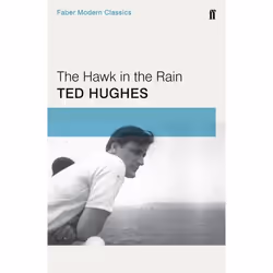 Allen & Unwin The Hawk in the Rain, Poetry, English, Paperback, 64 pages