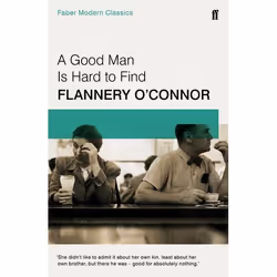 Allen & Unwin A Good Man is Hard to Find, Fiction, English, Paperback, 208 pages