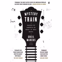 Allen & Unwin Mystery Train, Music, English, Paperback, 448 pages