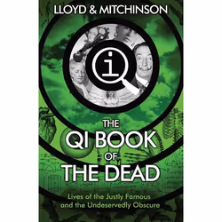 Allen & Unwin QI: The Book of the Dead, Gift book, English, Paperback, 448 pages