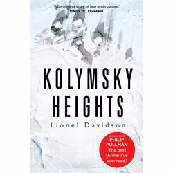 Allen & Unwin Kolymsky Heights, Fiction, English, Paperback, 496 pages