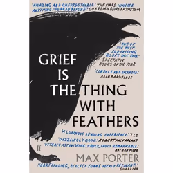 Allen & Unwin Grief is the Thing with Feathers, Fiction, English, Paperback, 128 pages