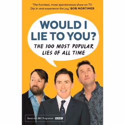 Allen & Unwin Would I Lie To You? Presents The 100 Most Popular Lies of All Time, English, Paperback, 352 pages