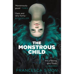 Allen & Unwin The Monstrous Child book Fiction English Paperback 304 pages