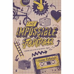 Allen & Unwin The Impossible Fortress, Fiction, English, Paperback, 240 pages
